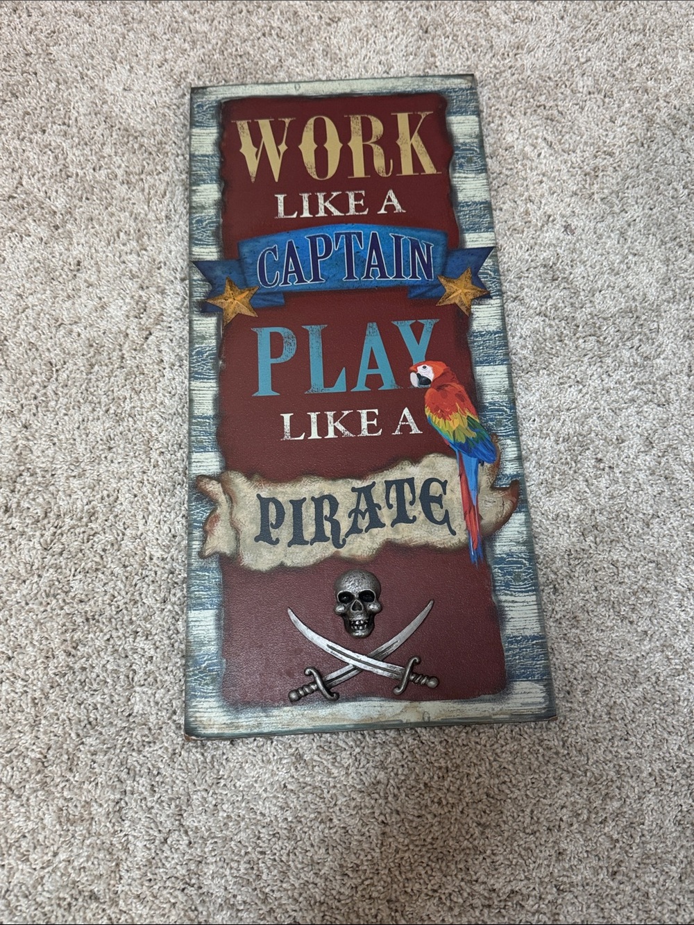 Humorous Pirate Boat Decor Sign.